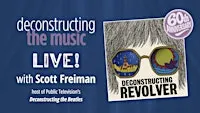 Deconstructing the Music LIVE!: The Beatles' Revolver