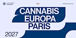 Cannabis Europa Paris 2027