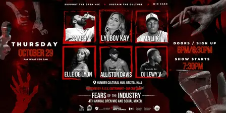 R.I.S.E Open Mic - 4th ANNUAL FEARS OF THE INDUSTRY