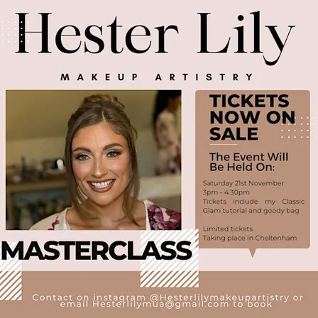 HESTER LILY MAKEUP MASTERCLASS