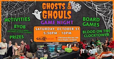 HALLOWEEN PARTY! Ghosts & Ghouls Night at Galaxy Game Cafe