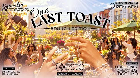 A Classy Brunch. A Grown & Sexy Day Party. One Last Toast.