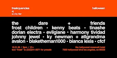 Freakquencies X The Hollywood Roosevelt present Halloween