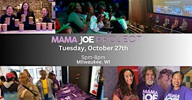 My Mama Joe Film Screening-Milwaukee