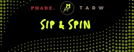SIP and SPIN - Muscle Memory x Studio Tarw x Phade