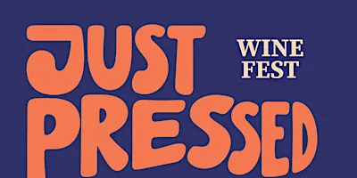 Just Pressed Wine Fest 2026