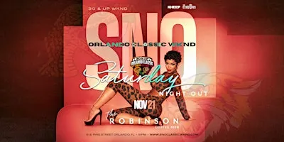 SNO ⭐: Orlando’s 30+ Saturday Night Out | 30 & UP Classic WKND