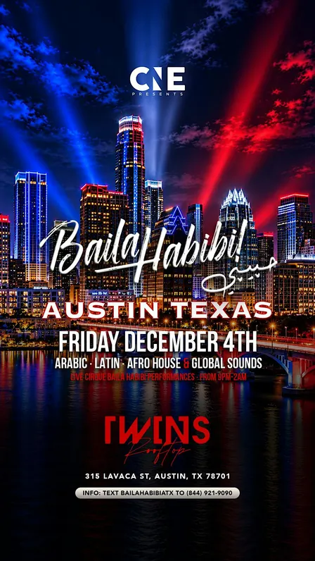 Baila Habibi حبيبي AUSTIN, TX Rooftop Party Debut