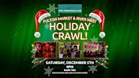 Fulton Market & River West Holiday Crawl!