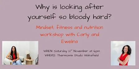 WHY IS LOOKING AFTER YOURSELF SO BLOODY HARD?