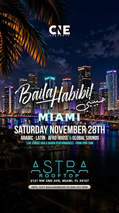 Baila Habibi حبيبي MIAMI Rooftop Party