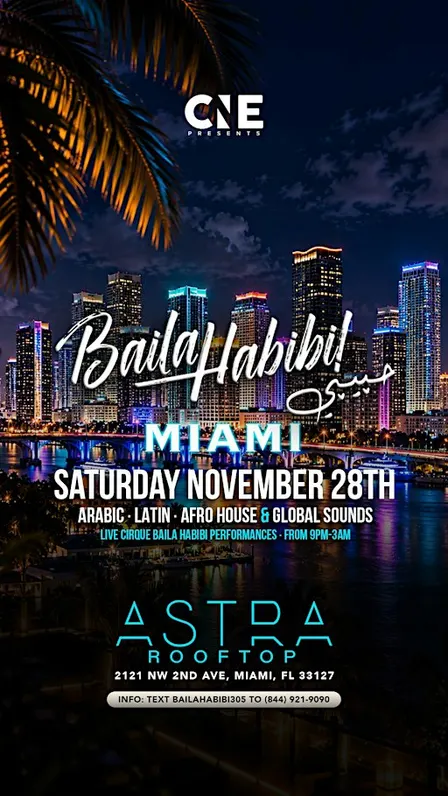 Baila Habibi حبيبي MIAMI Rooftop Party
