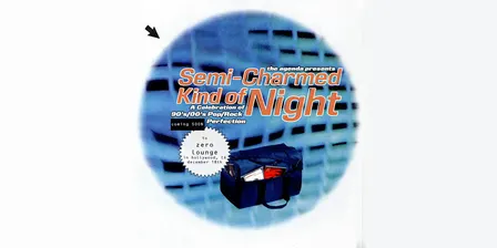 Semi-Charmed Kind of Night: 90's/00's Pop-Rock Perfection (DATE TBD)