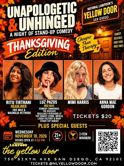 UNAPOLOGETIC & UNHINGED: Thanksgiving Edition! Ritu Tirthani & Friends