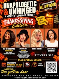 UNAPOLOGETIC & UNHINGED: Thanksgiving Edition! Ritu Tirthani & Friends