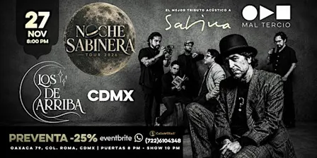NOCHE SABINERA by MAL TERCIO - CDMX (Los de Arriba)