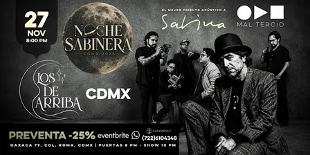 NOCHE SABINERA by MAL TERCIO - CDMX (Los de Arriba)
