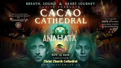 ANAHATA CACAO CATHEDRAL | Breath, Sound & Heart Journey +UNITE WellnessExpo
