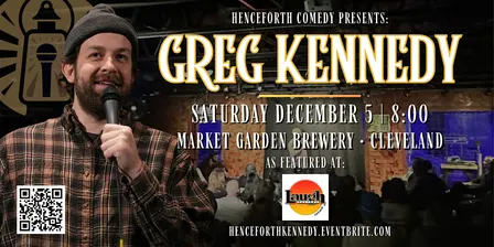 Greg Kennedy in Ohio City | Henceforth Comedy