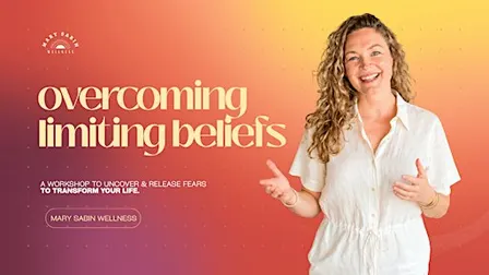 Overcoming Limiting Beliefs