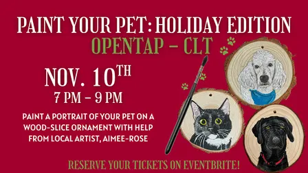 Paint Your Pet Holiday Edition: OpenTap CLT