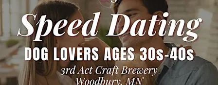 Sips & Sparks 3rd Anniversary | Dog Lovers Speed Dating in Woodbury, MN