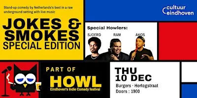 Dec 10: Jokes n Smokes - Special Edition (HOWL - Indie Comedy Fest)