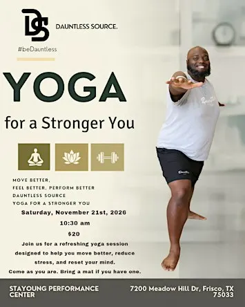 Yoga for A Stronger You!