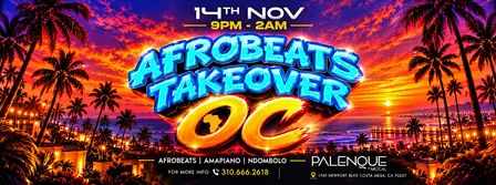 AFROBEATS TAKEOVER OC