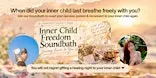 Inner Child Freedom Soundbath: Journey Back to YOU