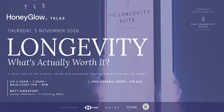 HoneyGlow Talks: Longevity – What’s Actually Worth It?