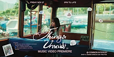 “Things Unsaid” Music Video Premiere & Perfume Workshop by risy
