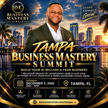 BUSINESS MASTERY SUMMIT TAMPA, FL