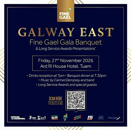 Galway East Fine Gael Gala Banquet & Long Service Awards