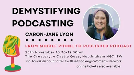 Demystifying Podcasting - from mobile phone to published podcast