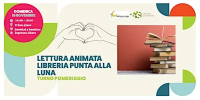 Lettura animata - Libreria Punta alla Luna (Turno pomeriggio)