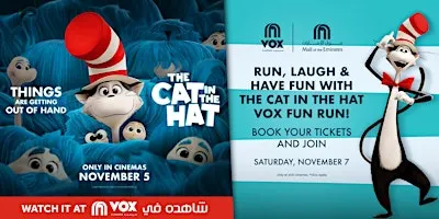 The Cat InThe Hat VOX Cinemas Fun Run - Mall of the Emirates (Indoor)