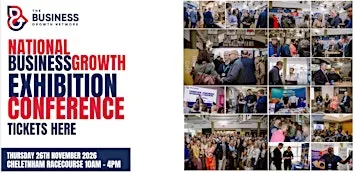 National Business Growth Exhibition & Conference