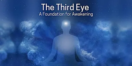 Free Talk – The Third Eye: A Foundation for Awakening
