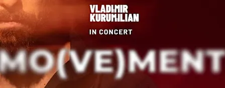 VLADIMIR KURUMILIAN - LIVE IN ROME