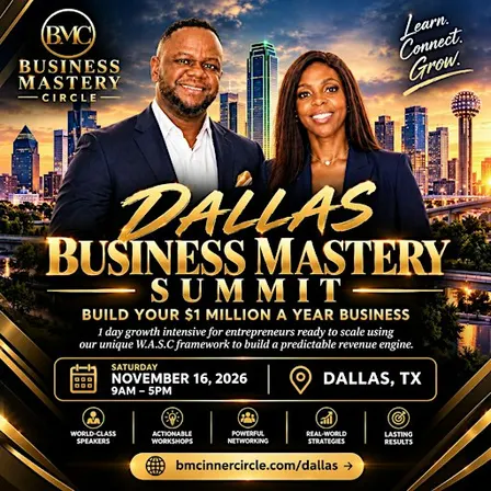 BUSINESS MASTERY SUMMIT DALLAS, TEXAS