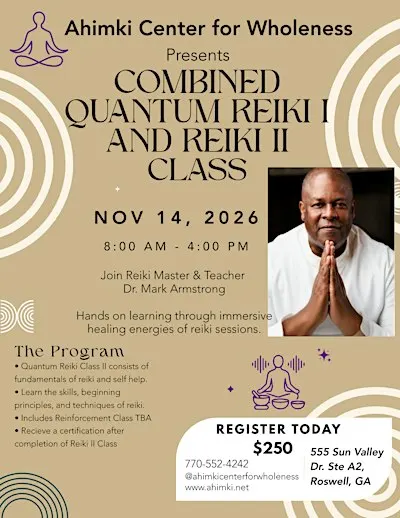 Quantum Reiki I and Quantum Reiki II Class