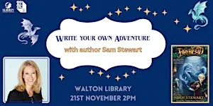 Write your own adventure with Sam Stewart