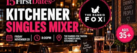 15FirstDates Kitchener Singles Mixer (age 35+)