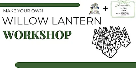 Make Your Own Willow Lantern