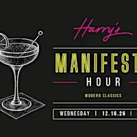 Harry’s Manifesto Hour Featuring: Modern Classics