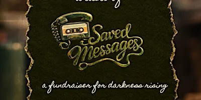 A Taste of Saved Messages