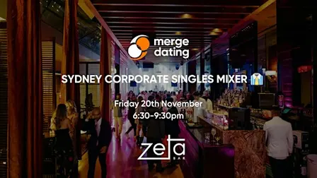 Sydney | Corporate Singles Mixer | Zeta Bar | Friday 20th November
