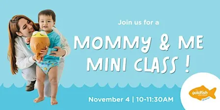 Goldfish Swim School Tulsa Hills Mommy and Me Mini Class