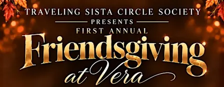 Friendsgiving at VERA!